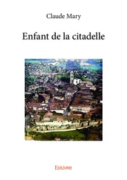 Enfant de la citadelle