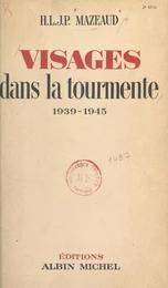 Visages dans la tourmente