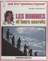 Les hommes et leurs secrets