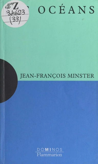 Les océans - Jean-François Minster - Flammarion (réédition numérique FeniXX)