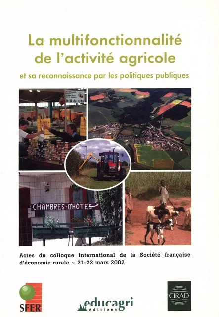 La multifonctionnalité de l'activité agricole - Denis Barthélémy, Hélène Delorme, Bruno Losch, Catherine Moreddu, Martino Nieddu - Quae