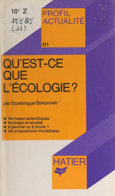 Qu'est-ce que l'écologie ? - Dominique Simonnet - Hatier (réédition numérique FeniXX)