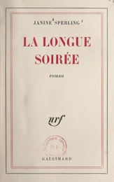 La longue soirée