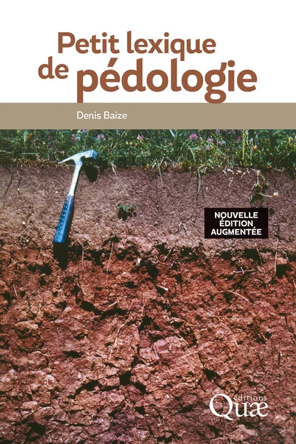 Petit lexique de pédologie - Denis Baize - Quae