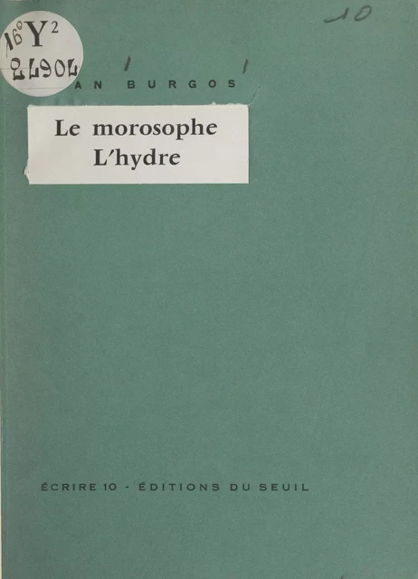 Le morosophe - Jean Burgos - Seuil (réédition numérique FeniXX)