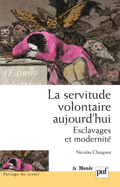 La servitude volontaire aujourd'hui - Nicolas Chaignot Delage - Humensis