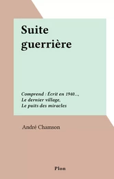 Suite guerrière