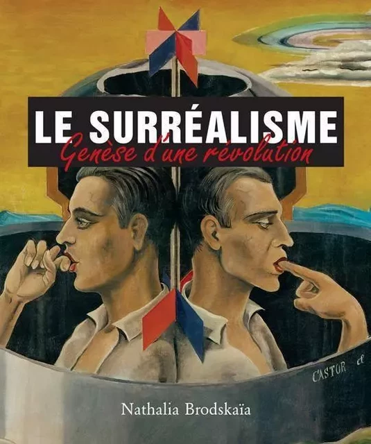 Surrealism - Nathalia Brodskaïa - Parkstone International