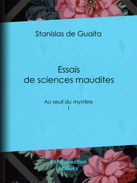 Essais de sciences maudites