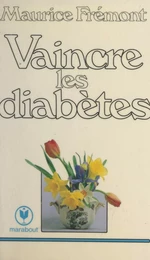 Vaincre les diabètes