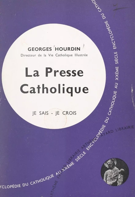 Les arts chrétiens (12) - Georges Hourdin - (Fayard) réédition numérique FeniXX