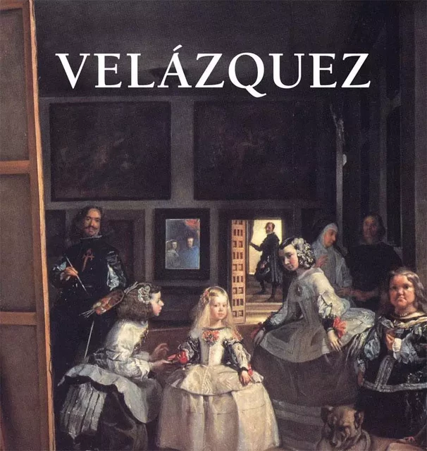 Velázquez - Klaus Carl - Parkstone International