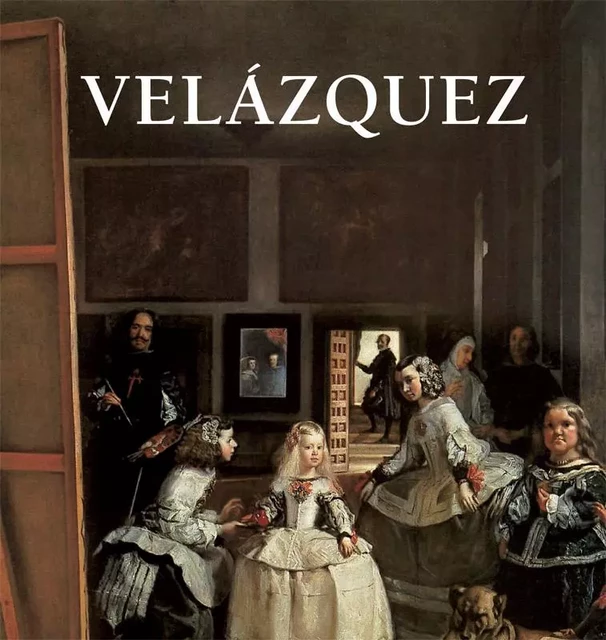 Velázquez - Klaus Carl - Parkstone International