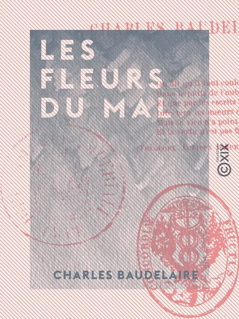 Les Fleurs du Mal - Charles Baudelaire - Collection XIX