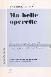 Ma belle opérette