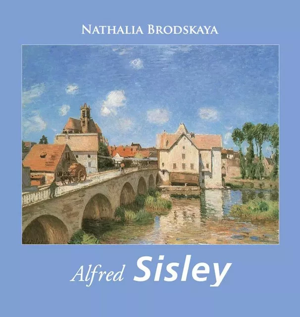 Sisley - Nathalia Brodskaya - Parkstone International