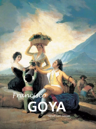 Francisco Goya - Sarah Carr-Gomm - Parkstone International