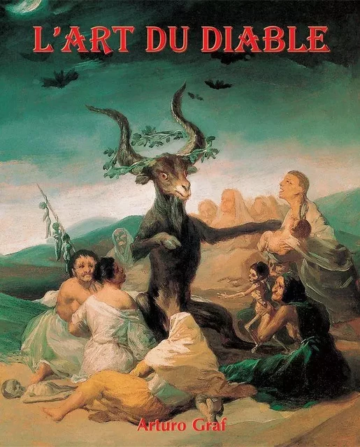 L’Art du Diable - Arturo Graf - Parkstone International