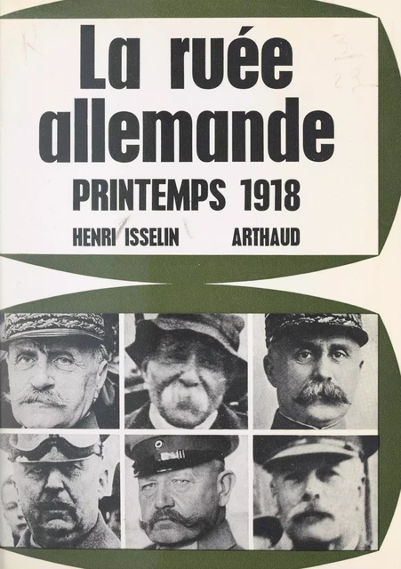 La ruée allemande - Henri Isselin - Arthaud (réédition numérique FeniXX)