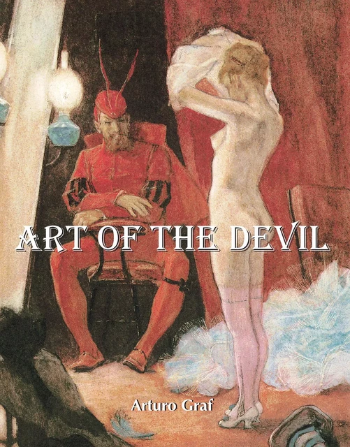 Art of the Devil - Arturo Graf, - Parkstone International