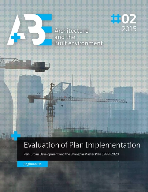 Evaluation of Plan Implementation - Jinghuan He - TU Delft