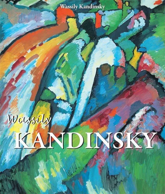 Kandinsky - Wassily Kandinsky - Parkstone International