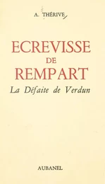 Écrevisse de rempart : la défaite de Verdun