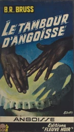 Le tambour d'angoisse