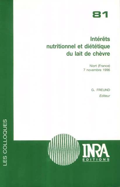 Intérêts nutritionnel et diététique du lait de chèvre - Geneviève Freund - Quae