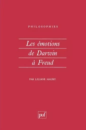 Les émotions de Darwin à Freud