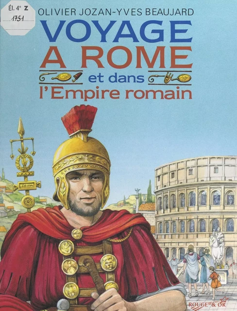 Voyage à Rome et dans l'Empire romain - Olivier Jozan - (Nathan) réédition numérique FeniXX