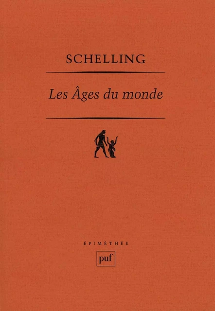 Les âges du monde - Friedrich Wilhelm Joseph Schelling - Humensis