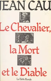 Le chevalier, la mort et le diable