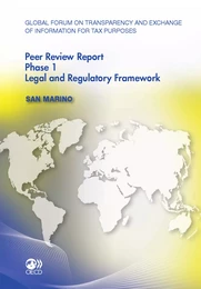 Global Forum on Transparency and Exchange of Information for Tax Purposes Peer Reviews:  San Marino 2011