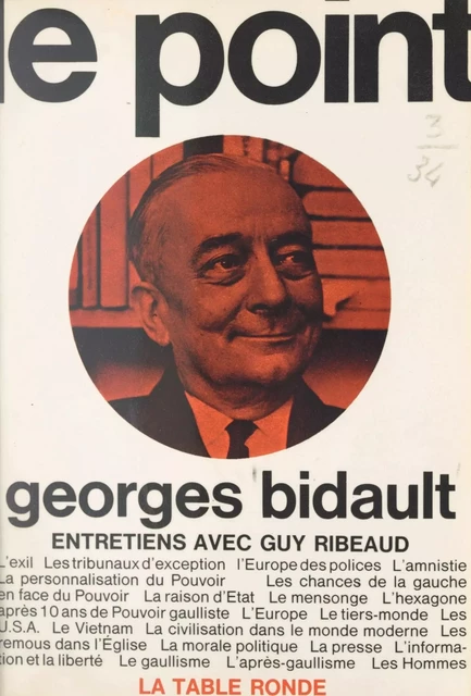 Le Point - Georges Bidault - (La Table Ronde) réédition numérique FeniXX