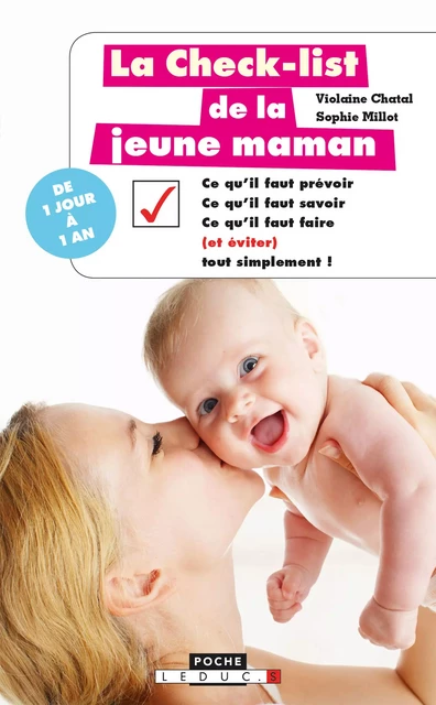 La check-list de la jeune maman - Violaine Chatal, Sophie Millot - Éditions Leduc