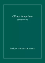 Clinica junguiana (Junguiana 3)