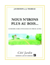 Nous n'irons plus au bois