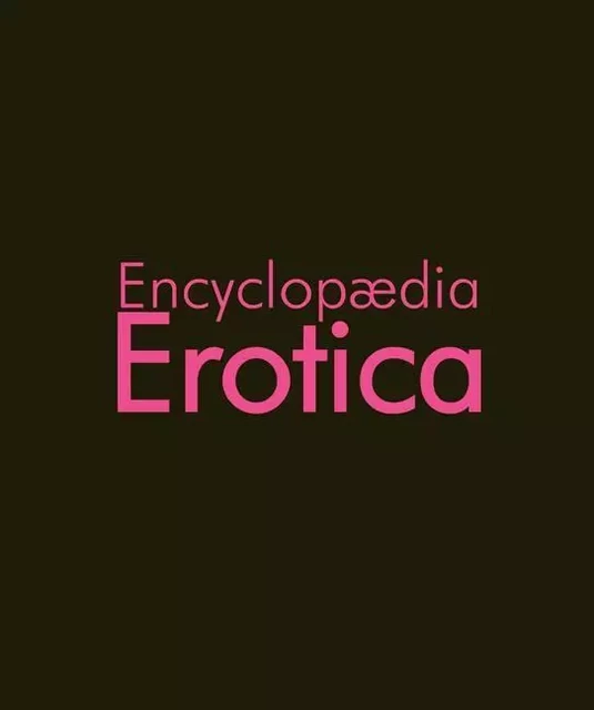 Erotic Encyclopedia - Hans-Jürgen Döpp - Parkstone International