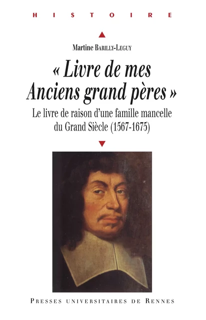 "Livre de mes Anciens grand pères" - Martine Barilly-Leguy - Presses universitaires de Rennes