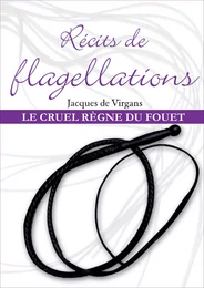 Récits de flagellation Tome 3