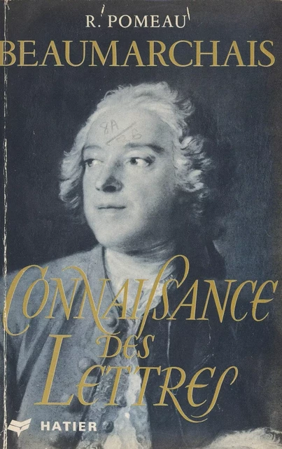 Beaumarchais - René Pomeau - (Hatier) réédition numérique FeniXX