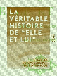 La Véritable histoire de “Elle et lui”