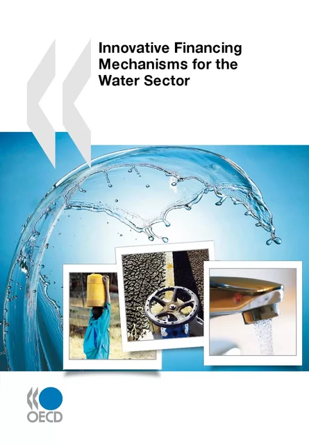 Innovative Financing Mechanisms for the Water Sector -  Collective - OECD