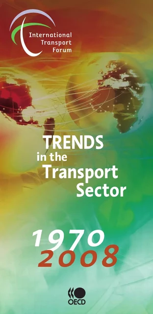 Trends in the Transport Sector 2010 -  Collective - OECD