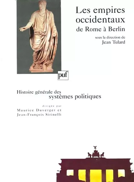 Les empires occidentaux, de Rome à Berlin - Jean Tulard - Humensis