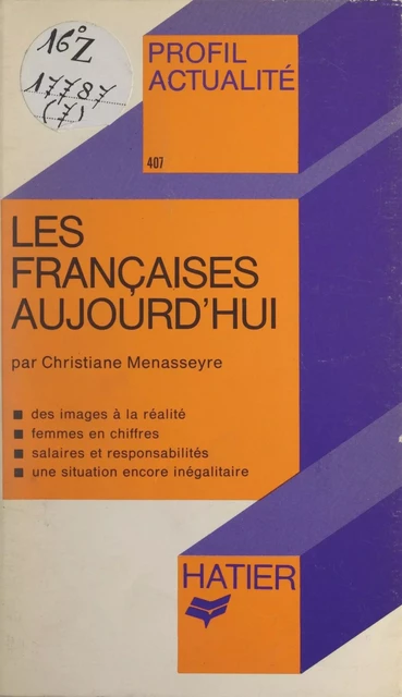 Les Françaises aujourd'hui - Christiane Ménasseyre - Hatier (réédition numérique FeniXX)