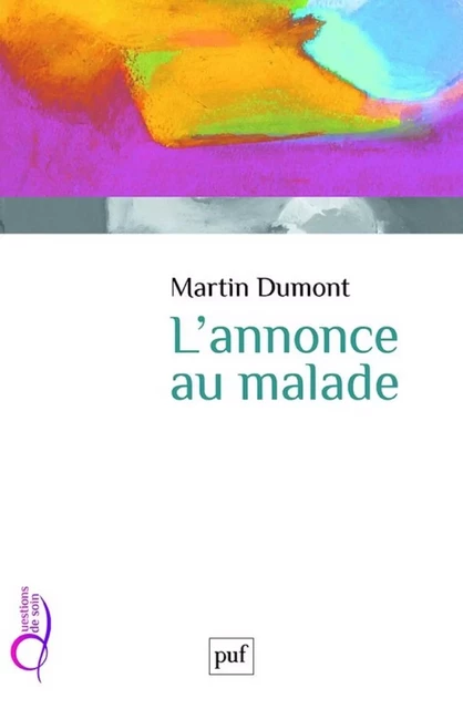 L'annonce au malade - Martin Dumont - Humensis