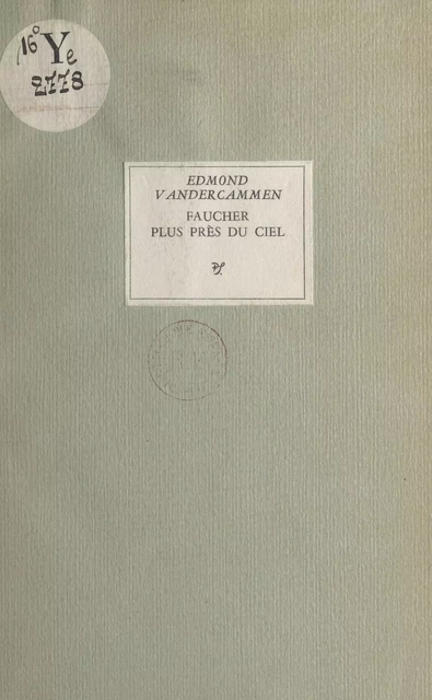 Faucher plus près du Ciel - Edmond Vandercammen - (Seghers) réédition numérique FeniXX