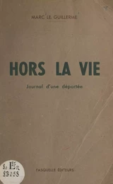 Hors la vie